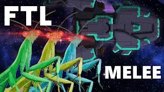 FTL: The MELEE ONLY Challenge