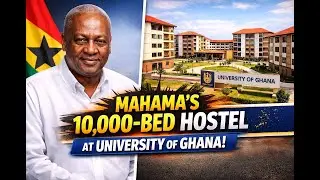 NO MORE PERCHING! HOW MAHAMA&rsquo;S NEW 10,000 BED PROJECT WILL TRANSFORM UG-LEGON