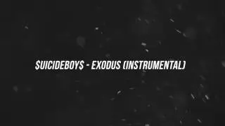 $UICIDEBOY$ - EXODUS Instrumental