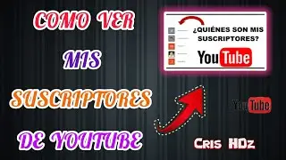 Como ver mis Suscriptores de YouTube desde el Celular 2025