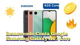 Removendo Conta Google do Samsung Galaxy A03 Core ,sem samfirm,sem chip,sem backup.