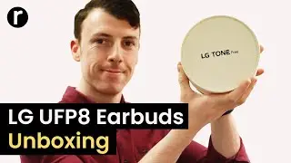 LG UFP8 Earbuds unboxing and hands-on