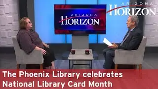 The Phoenix Library celebrates National Library Card Month