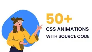 50 CSS Animations With Source Code| Part 1