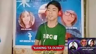 KAWING TA DUWA (Nash ANGKANAN)Moro Song/cover Arjay Abon 