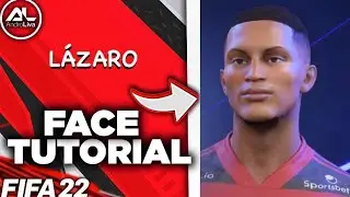 FIFA 22 - L&Aacute;ZARO Face + Stats (Tutorial)