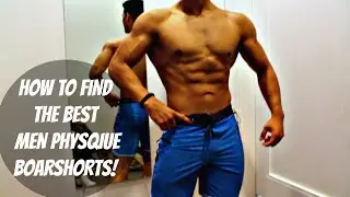THE BEST MENS PHYSIQUE BOARDSHORTS | 12 DAYS OUT | PREP SERIES EP.19
