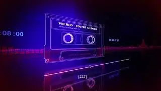 Vserlo - You&rsquo;re a Loser [Lyrics Video]