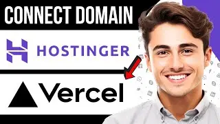 Как подключить домен Hostinger к Vercel! (Пошагово)