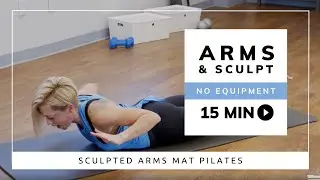 15-Min Pilates Arm Workout | No-Props Upper Body Sculpt with Jess