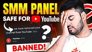 SMM Panel for YouTube = Channel Ban or Remove? 😱