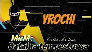 Batalha tempestuosa  o pvp do mirM