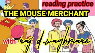 Standard 6th | Study tour two | 2.4The mouse merchant |Proper reading practice | go for it