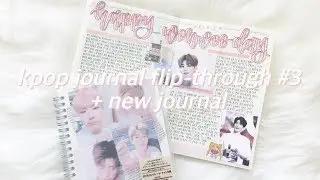 kpop journal flip-through #3 + new journal | finessejournal