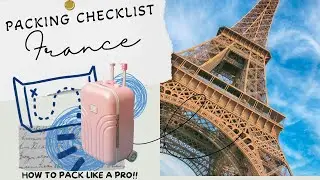 Ultimate Packing List For France