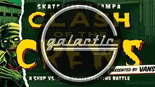 Galactic G Skateshop : Clash Of The Crews Weekend [2024]
