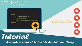 Crear el botón (Ir Arriba) animado para tu website con jQuery, CSS y HTML