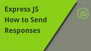 Express JS - Sending Headers, Content, Attachments and Statuses