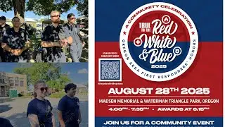 Oregon Life True To The Red White & Blue First Responders 01-18-2026