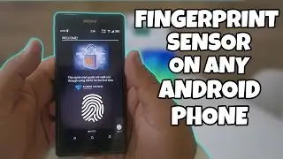Fingerprint Sensor on Any Android Phone