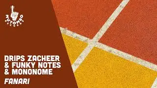 Drips Zacheer & Funky Notes & Mononome - Fanari (Jazz HipHop Beats)