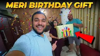Birthday Ke Din Mili Bohot Badhiya Gift 😍
