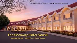 The Gateway Hotel by Taj Vlog - 1| Ambad,Nashik |Nomadic milind |Travelling in Pandemic