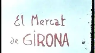 El Mercat de Girona (1965)