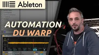 Automation sur le Warp dans Live ? Tom Terrien vous explique comment.