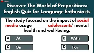 Discover the World of Prepositions | English Quiz for Language Enthusiasts | English Test Mastery