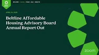 Atlanta Beltline | BAHAB + TADAC Annual Report Out (04.23.25)