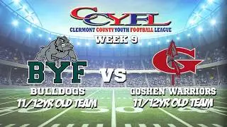 2017 BYF Bulldogs 11 12yr old Team vs Goshen Warriors