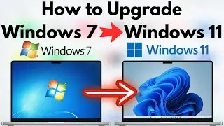 How to Upgrade Windows 7 to Windows 11 for Free | Upgrade Windows 7 to Windows 11 (Step by Step)