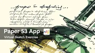 Paper53 App / Virtual Sketch Practice
