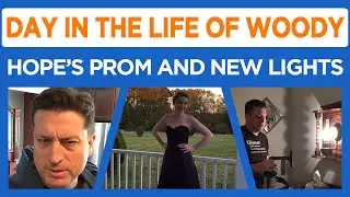 Hope's Prom, Lighting Lessons, Tractors, and more