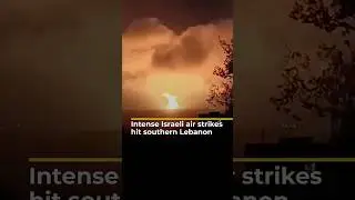 Intense Israeli air strikes hit southern Lebanon | AJ #shorts
