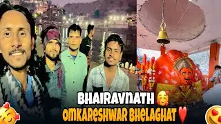 Bhaironath bhela ghat Omkareshwar 🥰 @mannukashyapvlogs 