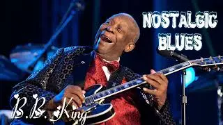 Nostalgic Blues | Songs inspired by Ray Charles, and B.B King | Smooth & Timeless