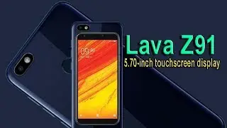 Lava Z91 - First Impressions! Release Date, Price , Features and Specifications