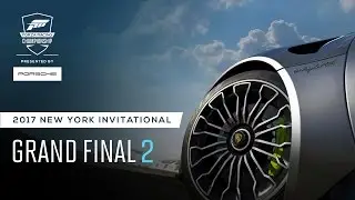 Grand Final #2 - Forza Racing Championship 2017 New York Invitational