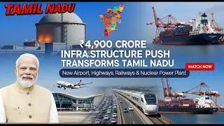 PM Modi Pushes Viksit Bharat with Big Air, Rail, Road & Power Connectivity Push in Tamil Nadu