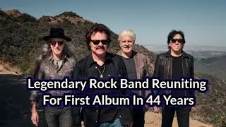 Legendary Rock Band Reuniting For First Album In 44 Years