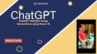 ChatGPT Multiple Image Generations using React JS and ChatGPT intro and get response