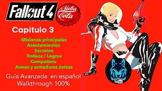 Fallout 4 &ndash; Nuka World (Cap 3) Gu&iacute;a Avanzada en espa&ntilde;ol / Walkthrough 100% ( Sin Comentarios )