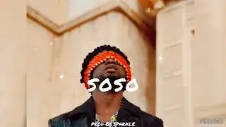 [FREE] Afrobeat Instrumental 2024 Omah Lay ft Burna Boy Type Beat ''SOSO'' Afrobeat Type Beat