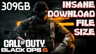 Call of Duty: Black Ops 6 / MASSIVE FILE SIZE - 309GB After Updates And Forced Downloads