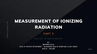 03.c Measurement of Ionizing Radiation. relation between KERMA and Absorbed dose