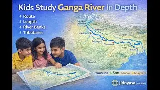 Kids #study  #ganga  #river  in #Depth - Its Route, Length, River Bank, Tributaries