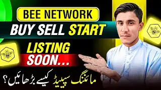 Bee Network Mining Speed Boost | BEE Token Buy & Sell | Listing And KYC Update