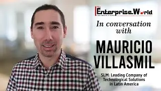 In Conversation with Mauricio Villasmil | Cloud Solution Provider | The Enterprise World